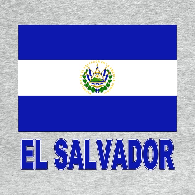 The Pride of El Salvador - Salvadoran Flag Design by Naves